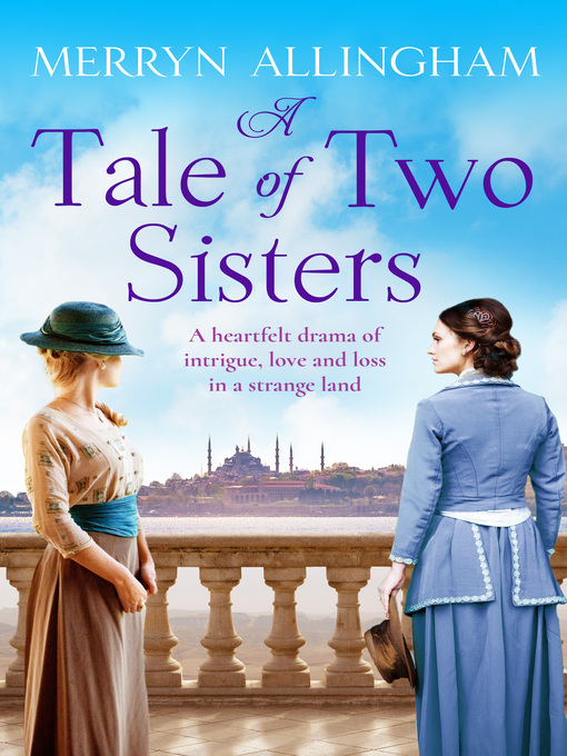 Title details for A Tale of Two Sisters by Merryn Allingham - Available